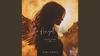 The angel i adored