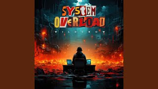System Overload