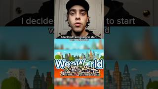 Do you remember WeeWorld?