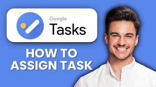 Famous NEW! How to Assign Task in Google Task (2025) ✅ | Organize & Share To-Do Lists with Ease Wealth