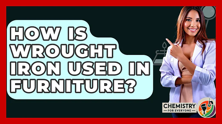 How Is Wrought Iron Used In Furniture? - Chemistry For Everyone
