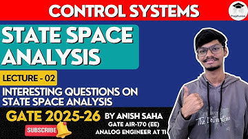 Questions on State Space Analysis || Control Systems || GATE 2025 || PrepFusion || @AnishSaha_