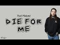 Post Malone - Die For Me | Lirik dan Terjemahan