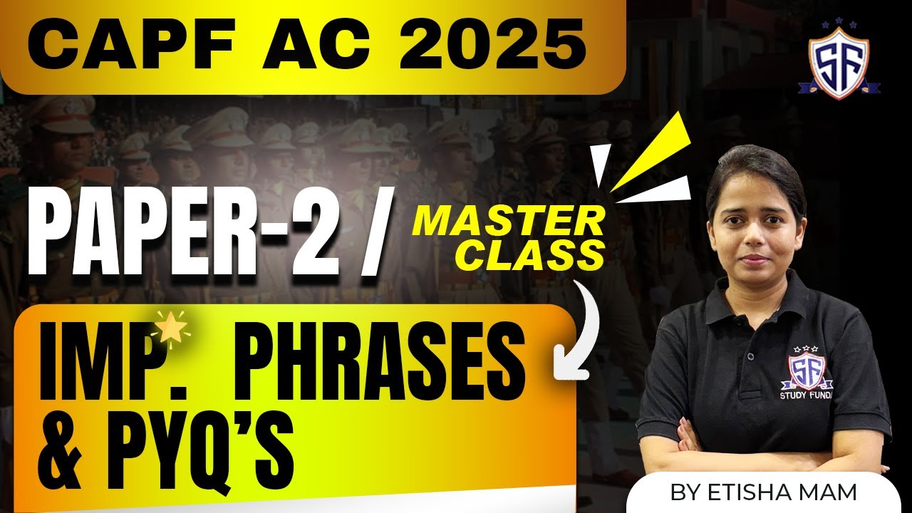 Important Phrases | CAPF AC 2025