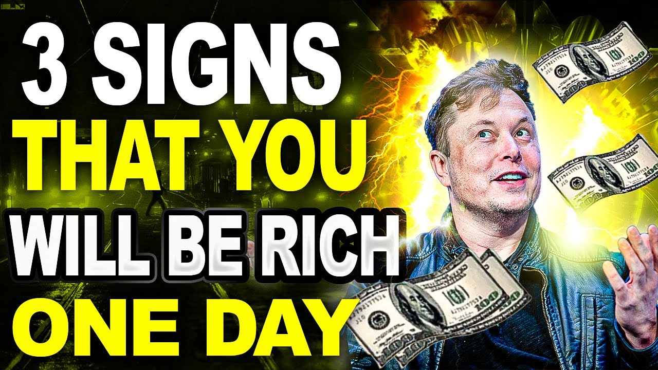3 SIGNS that you will RICH one day YouTube