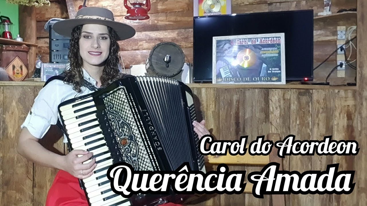 Carol do Acordeon - Querência Amada