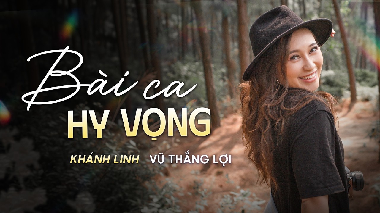 Khánh Linh ft Vũ Thắng Lợi - Bài Ca Hy Vọng | Live at Tết Nghĩa Là Hi Vọng