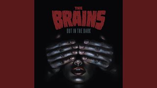 Video thumbnail of "The Brains - Out in the Dark"