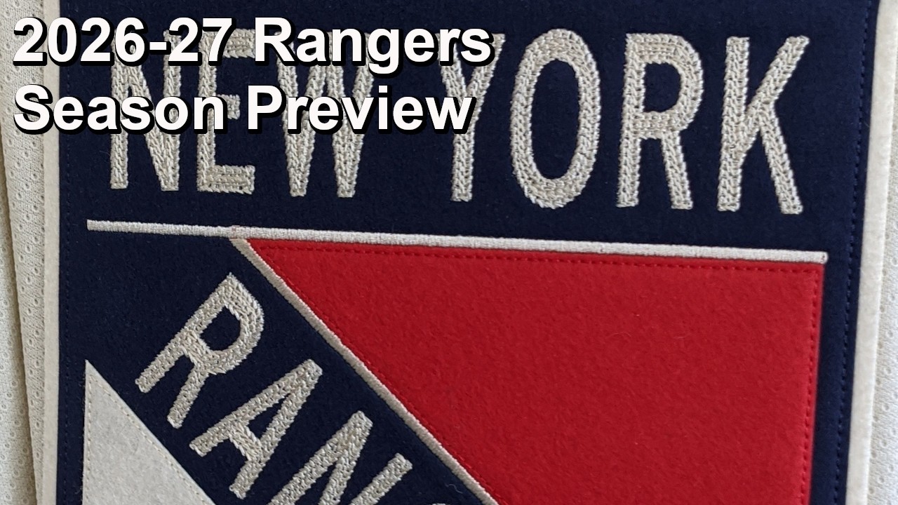 2026-27 New York Rangers Season Preview