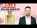 ROJA OLIGARCH | BEST MASCULINE FRAGRANCE MONEY CAN BUY? | FIRST IMPRESSIONS