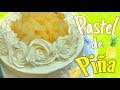 PASTEL casero de PIÑA🍍DELICIOSO/Dulce Hogar Recetas