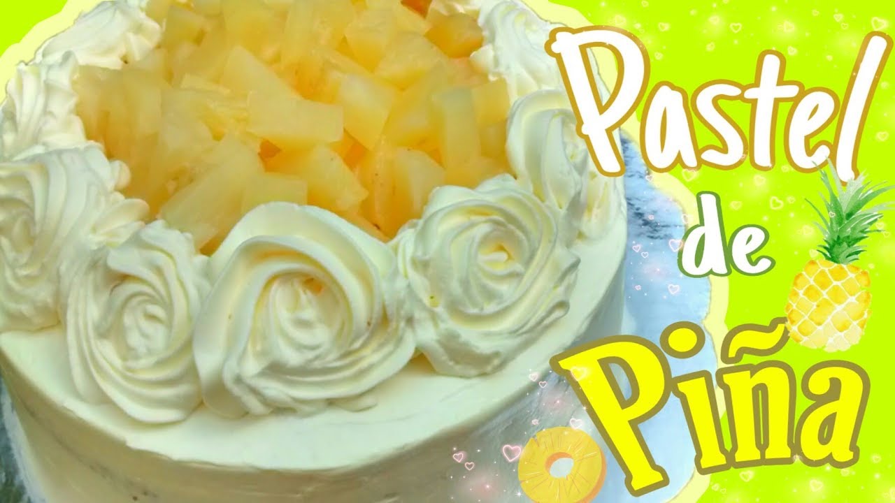 PASTEL casero de PIÑA🍍DELICIOSO/Dulce Hogar Recetas - YouTube
