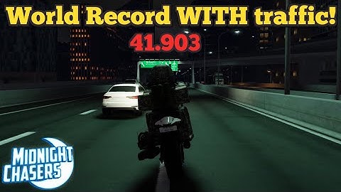 41.903 | World Record (with traffic) | City Highway Race | Midnight Chasers | March 2024
