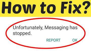 How To Fix Unfortunately Messaging Has Stopped Error In Android Mobile 2020 || 100% Solved