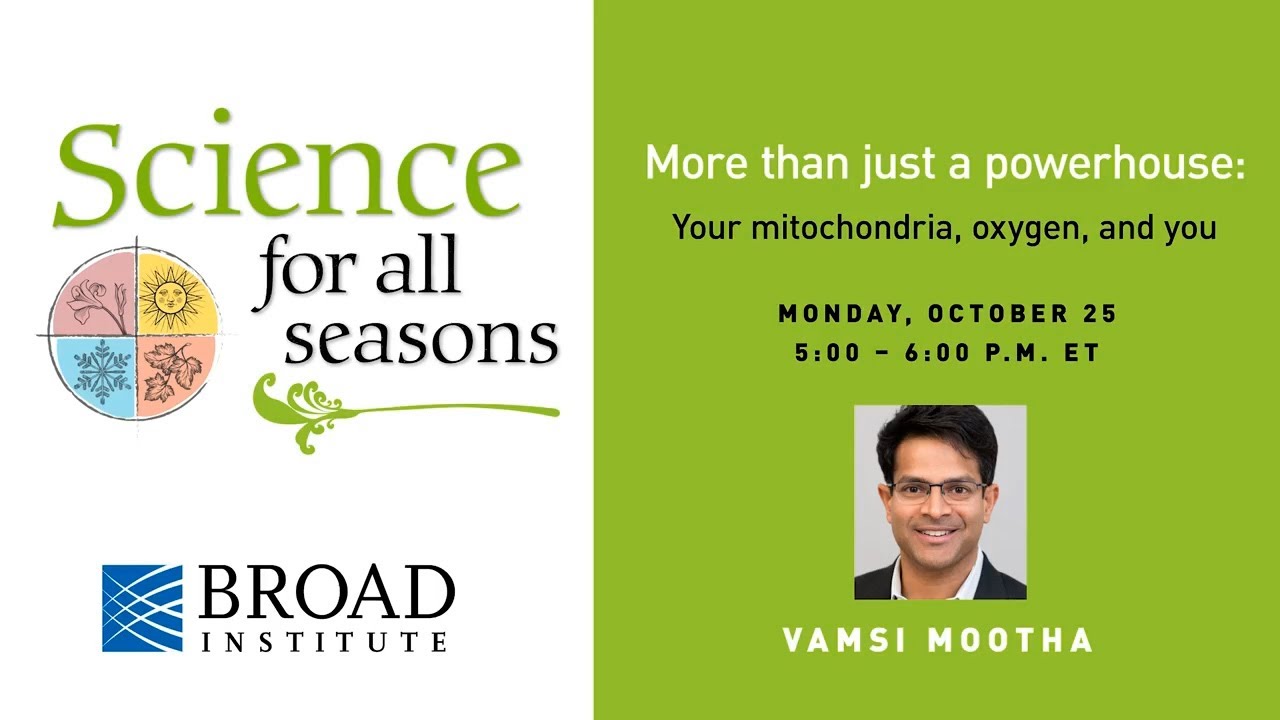 Science for all Seasons: Mitochondrial Diseases and Function
