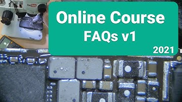 iPhone Logic Board Repair Online course 2021 【FAQs】 v1