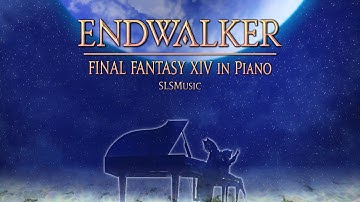 ENDWALKER: FINAL FANTASY XIV in Piano Full Album (SHEET MUSIC in description)