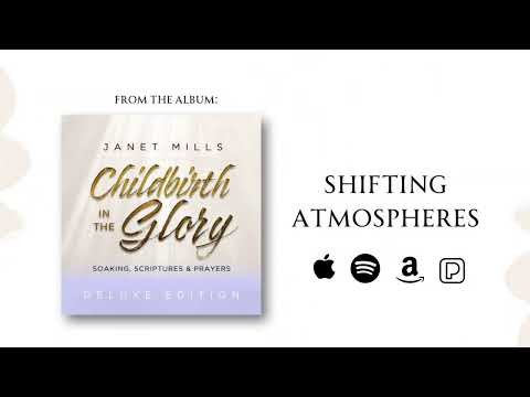 Shifting Atmospheres | Childbirth in the Glory | Janet Mills