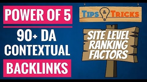 Power of 5 High DA (90+) Contextual Backlinks | Google Ranking Factors | Learn SEO