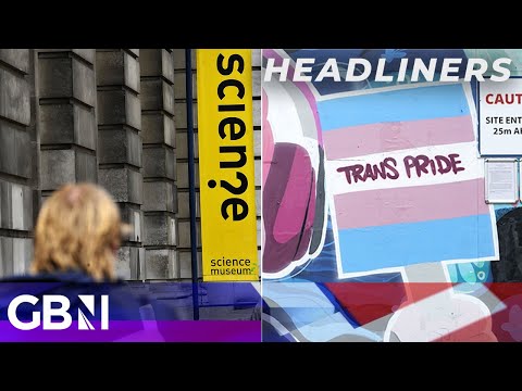 'denial' - 'transgender row at science museum over claims reworked exhibit is 'even more insidious''