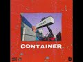 CKAY - CONTAINER | OFFICIAL AUDIO