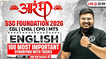 SSC Foundation English 2026 | Important Synonyms with Tricks | SSC CGL, CHSL, CPO, MTS | Bhragu Sir