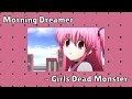 (thsub) morning dreamer - girls dead monster