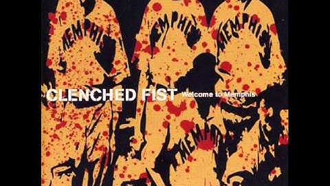 Clenched Fist - Welcome To Memphis 2003 (Full Album)