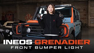 SUMMER AUTO PARTS LAUNCHES INEOS GRENADIER’S LATEST FRONT BUMPER LIGHT