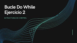 41.Programación con Cachi || Curso de Fundamentos de Programación en Java || Do While Ejercicio 2