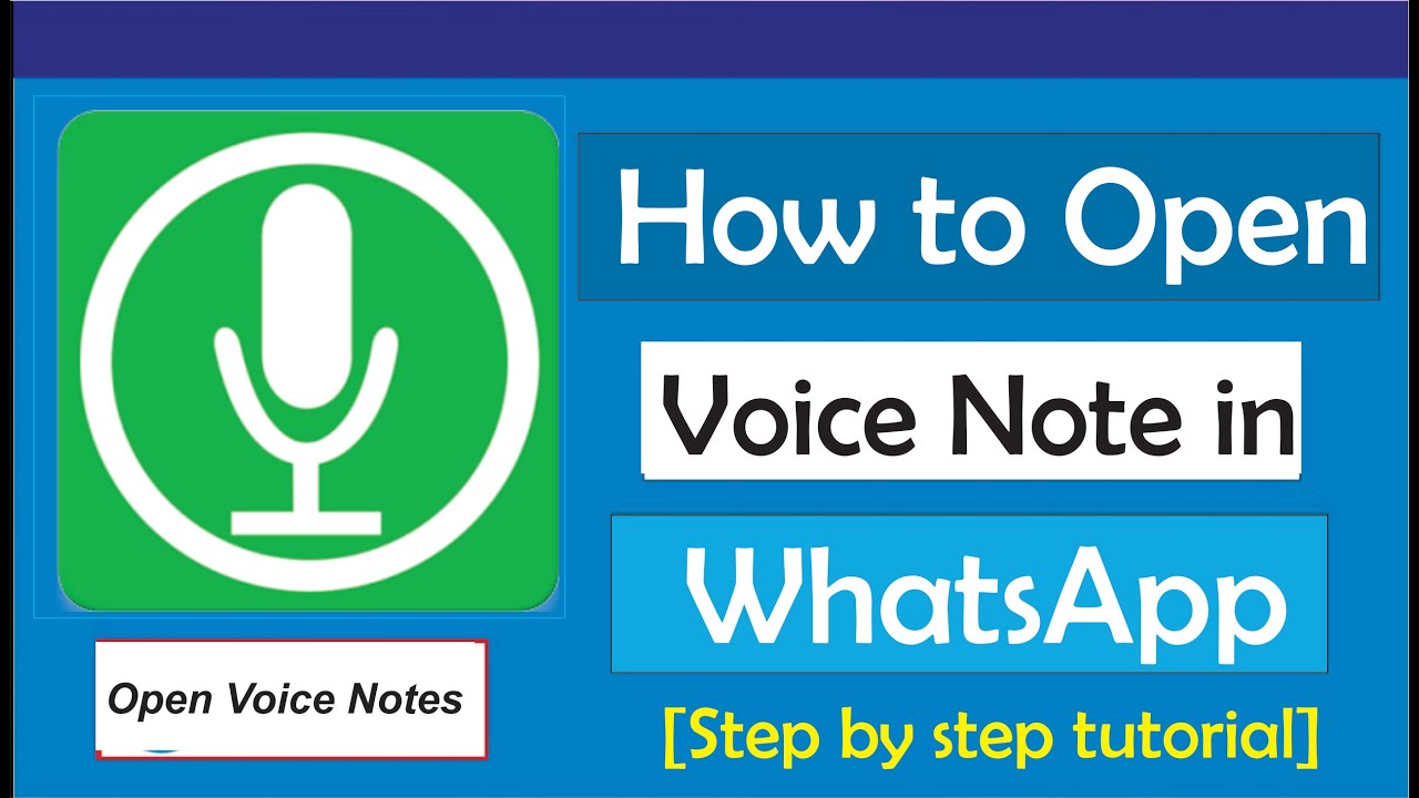 how-to-open-voice-notes-on-whatsapp-youtube