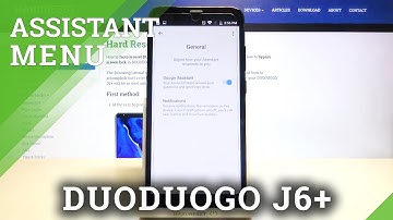 How to Activate Google Assistant on DuoDuoGo J6+ – Use Voice Assistant