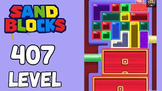 Sand Blocks Level 407 Walkthrough Solution