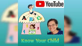 Know Your Child || Prior to planning activities for the child