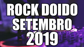 SET - ROCK DOIDO - ESPECIAL DE PRESSÃO - SETEMBRO DE 2019 (DJ EDER VIRTUAL)