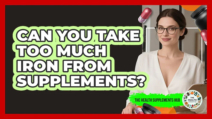 Can You Take Too Much Iron From Supplements? - The Health Supplement Hub