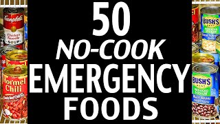 50 NoCook Foods in a Power Outage  Cooking Without Power