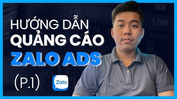 Quảng Cáo Zalo Ads (Phần 01) || #PhuDigital