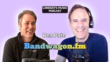Ben Pate of Bandwagon.fm - Crafting a New Site for Musicians - The Lorenzo
