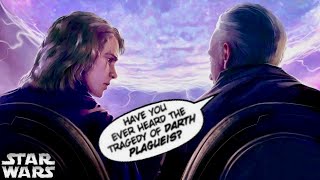 Why Wasn’t Anakin Initially Surprised Palpatine Knew so Much About Darth Plagueis in Episode 3?