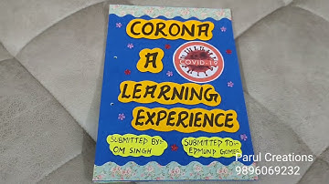 Project on Corona A Learning Experience for Class 11th & 12th/ Project of English on COVID-19