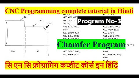 #9 Complete CNC Programming for beginners/How to write Chamfer Program in CNC Basic Programming No-3