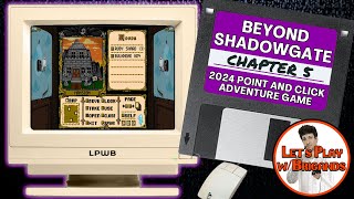 Beyond Shadowgate 2024 (Chapter 5)