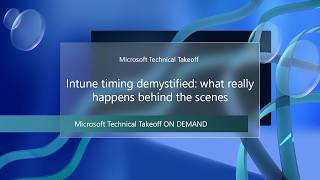 Intune timing demystified: what really happens behind the scenes
