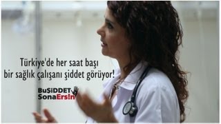 Türk Tabipleri Birliği Kamu Spotu -Sağlıkta Şiddete Hayır!-