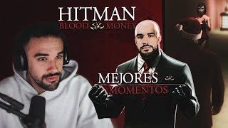 ILLOJUAN en HITMAN: Blood Money *Mejores Momentos*