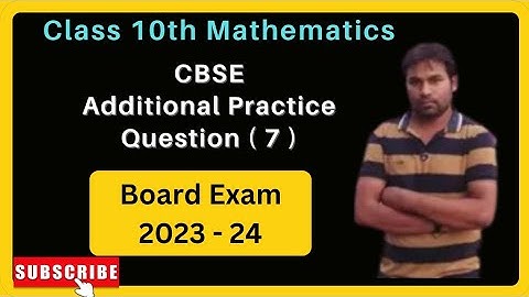 Practice question from CBSE Sample Paper | Board Exam | Q7 | class10maths
