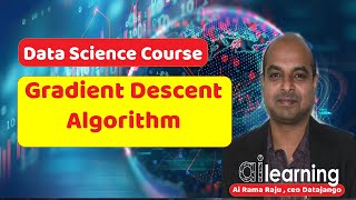 Data Science Course Series(25): Gradient Descent Algorithm | Deep Learning