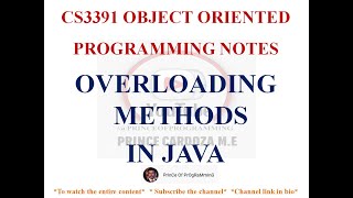 OVERLOADING METHODS IN JAVA NOTES | CS3391 OBJECT ORIENTED PROGRAMMING NOTES | 2021 REGULATION CSE