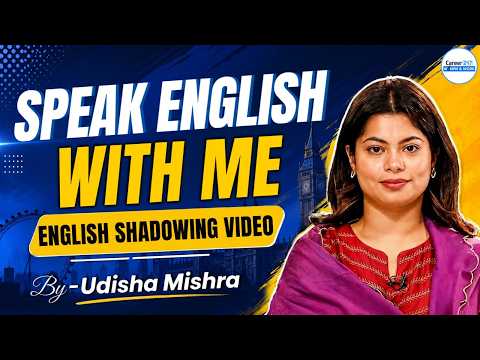 Improve your Speaking and Conversational skills with me | English Speaking Practice | Career247
